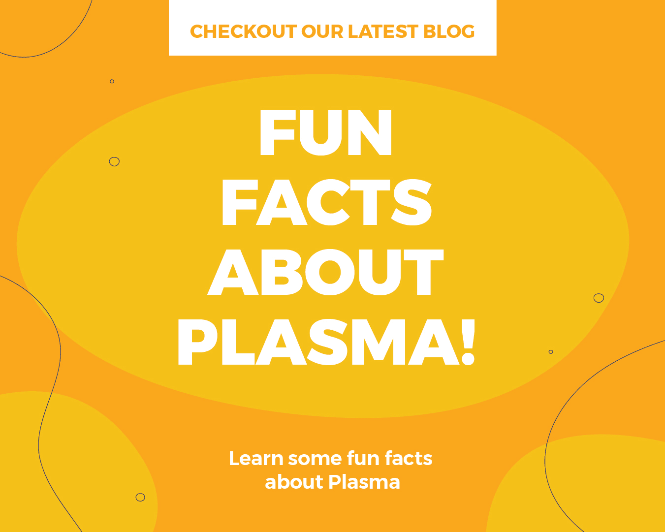 Fun Facts about Plasma